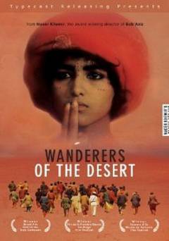 Wanderers of the Desert - Movie