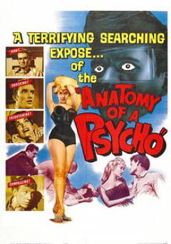 Anatomy Of A Psycho - Movie