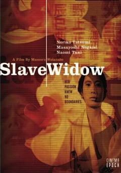 Slave Widow - Movie
