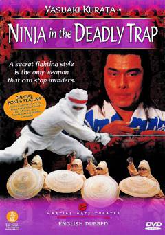 Ninja in the Deadly Trap