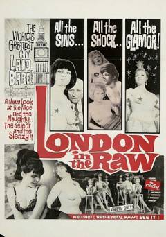 London in the Raw - Movie