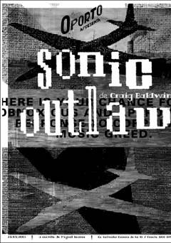 Sonic Outlaws - Movie