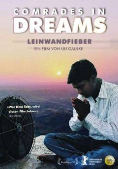 Comrades in Dreams - Movie