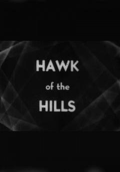 Hawk of the Hills - Amazon Prime