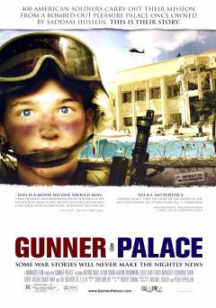 Gunner Palace - Movie