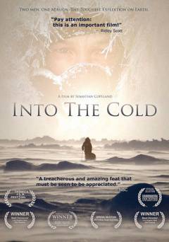 Into the Cold: A Journey to the Soul - Movie