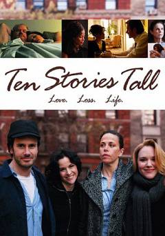 Ten Stories Tall - Movie