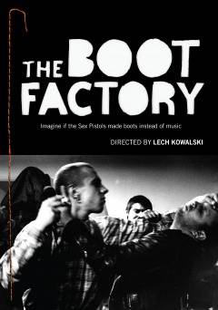 The Boot Factory - Movie