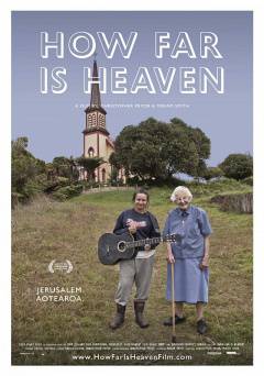How Far is Heaven - Movie