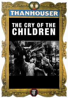 The Cry of the Children - Movie