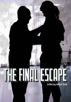 The Final Escape - fandor