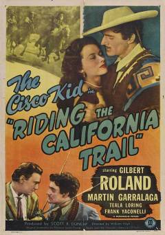 Riding the California Trail - Movie