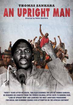 Thomas Sankara: The Upright Man - fandor