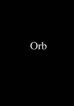 Orb - Movie