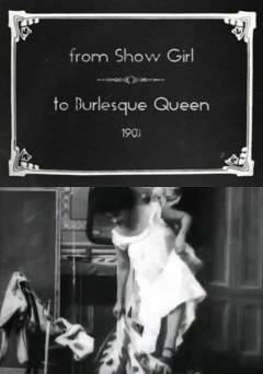 From Show Girl to Burlesque Queen - fandor