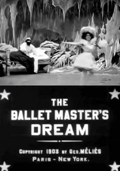 Le Rêve du maître de ballet - Movie
