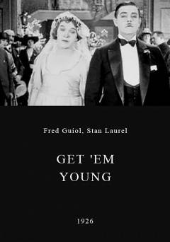 Get Em Young - Movie