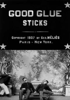 Good Glue Sticks - Movie