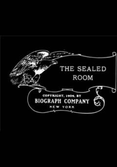 The Sealed Room - Movie