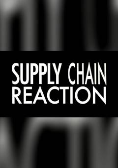 Supply Chain Reaction - fandor