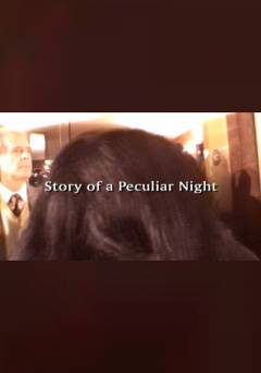 Story of a Peculiar Night - fandor