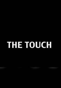 The Touch Retouched - fandor