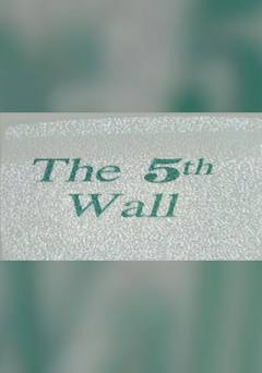 The Fifth Wall - fandor