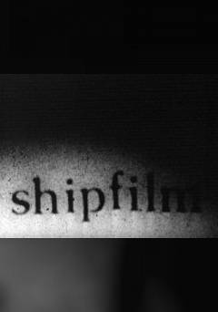 shipfilm - fandor