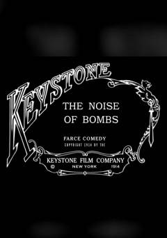 The Noise of Bombs - Movie