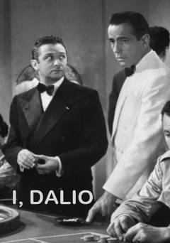 I, Dalio - Movie