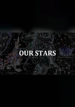 Our Stars - Movie