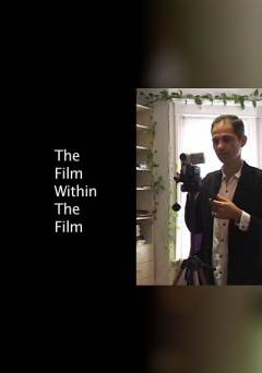 The Film Within the Film - fandor