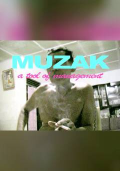 Muzak: a tool of management - fandor