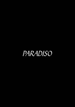 Material Excess: Paradiso - Movie