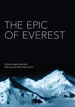 The Epic of Everest - fandor