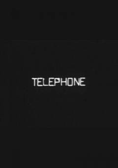 Telephone - Movie