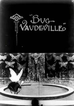 Bug Vaudeville - Movie