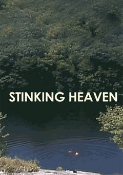 Stinking Heaven - Amazon Prime