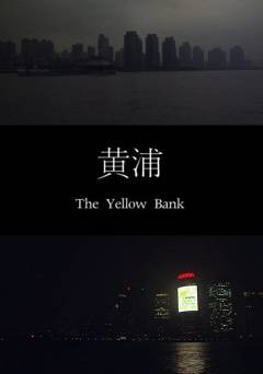 The Yellow Bank - fandor