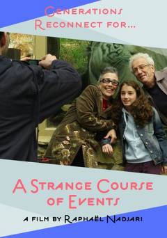 A Strange Course Of Events - Movie