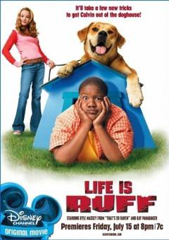 Life is Ruff - Movie