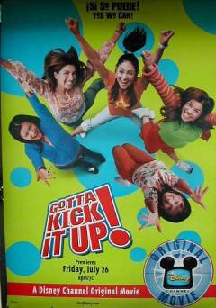 Gotta Kick It Up! - Movie