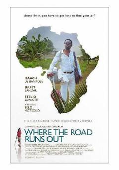 Where the Road Runs Out - Movie