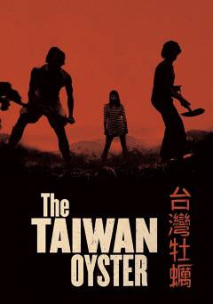 The Taiwan Oyster - amazon prime