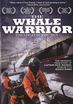 The Whale Warrior: Pirate for the Sea - Movie