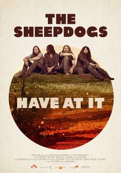 The Sheepdogs: Have At It - amazon prime