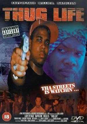 Thug Life - Movie