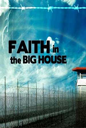 Faith in the Big House - amazon prime