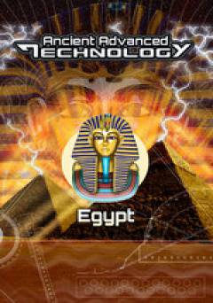 UFOTV Presents: Ancient Advanced Technology - Egypt - Movie