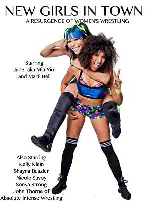 New Girls in Town: A Resurgence of Womens Wrestling - Movie